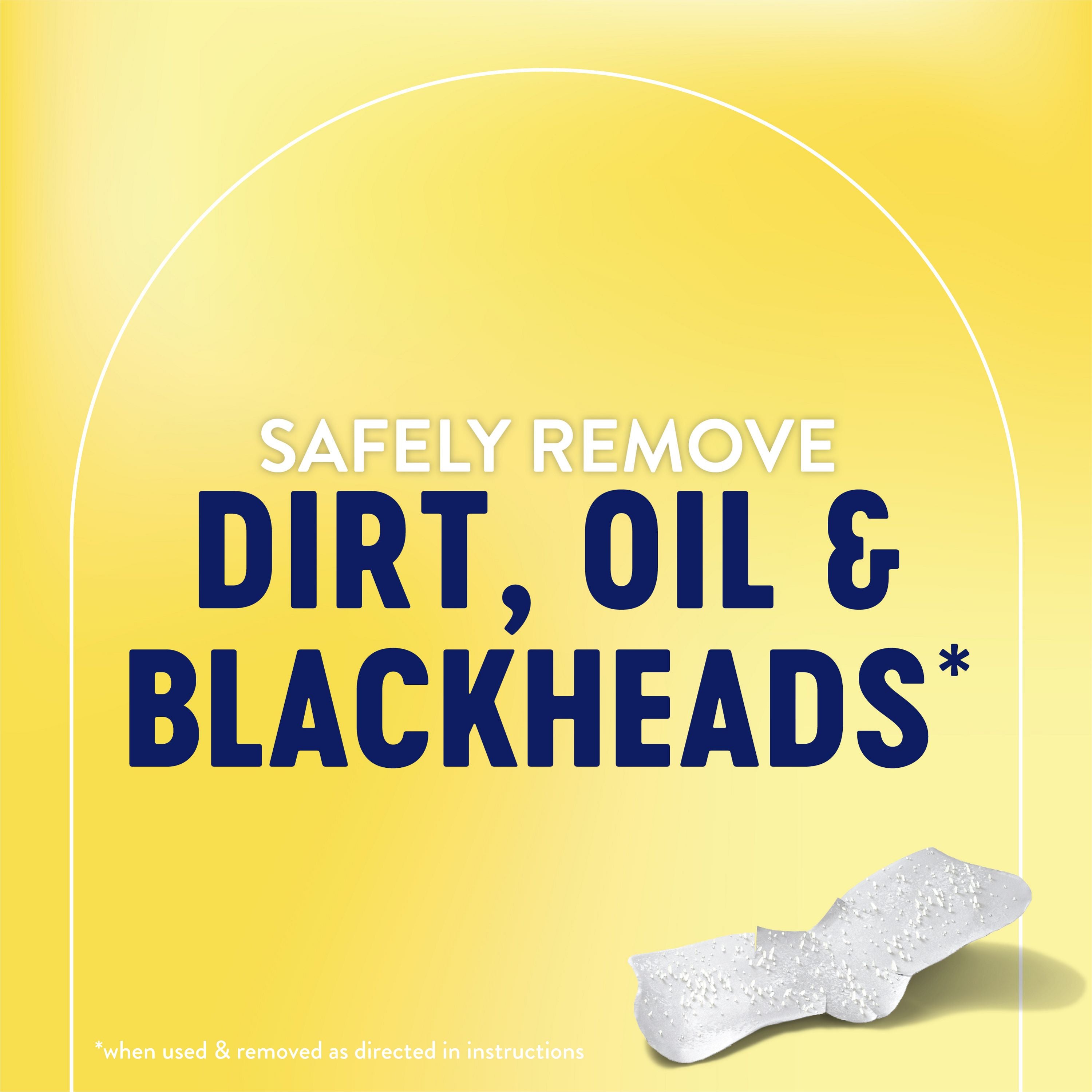 English: Safely remove dirt, oil & blackheads *when used & removed as directed instructions Français: Les bandes éliminent les saletés, le sébum et les points noirs en toute sécurité * lorsqu’elles sont utilisées et retirées selon le mode d’emploi