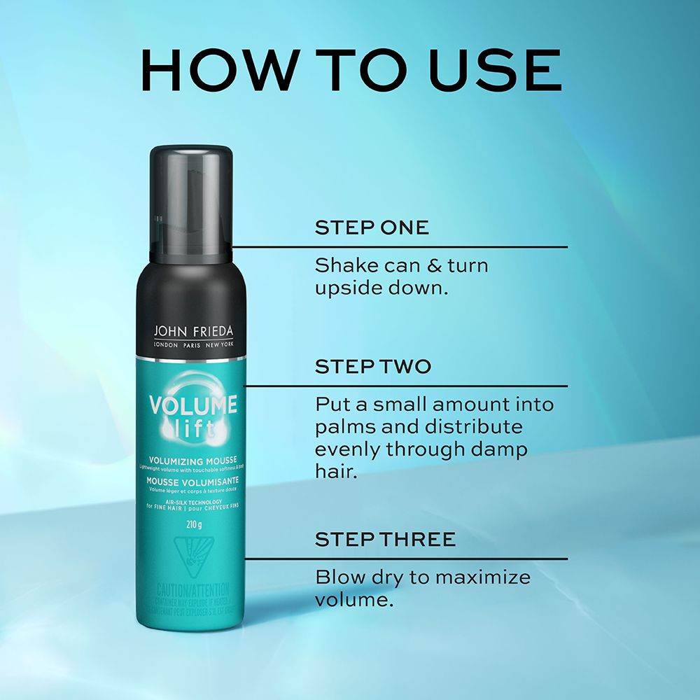 English: How to use. Step one, shake can & turn upside down. Step two, put a small amount into palms and distribute evenly through damp hair. Step three, blow dry to maximise volume. Français: Mode d’emploi. Première étape : agiter le contenant et le tenir à l’envers. Deuxième étape : prendre une petite quantité dans les paumes et étendre uniformément dans les cheveux mouillés. Troisième étape : sécher les cheveux au séchoir pour maximiser le volume.