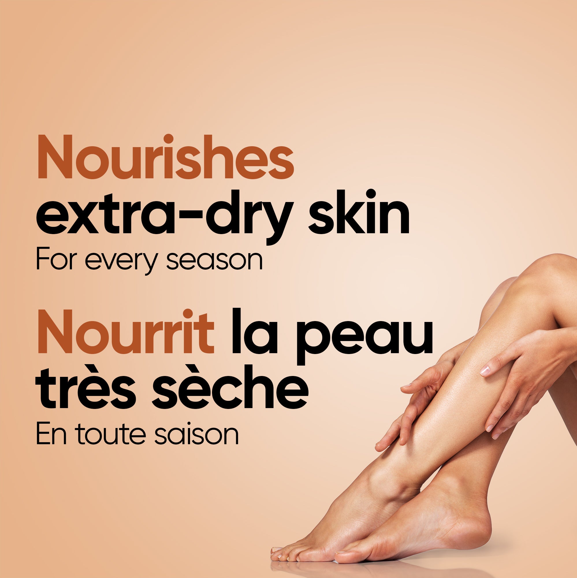 English: Nourishes extra-dry skin for every season Français: Nourrit la peau très sèche peu importe la saison